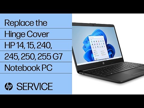 Replace the Hinge Cover | HP 14, 15, 240, 245, 250, 255 G7 Notebook PC | HP