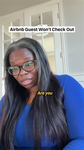 Airbnb Guest Refuses to Check Out: A Rental Nightmare