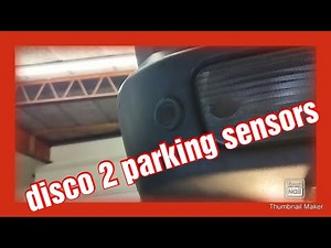 land rover discovery 2 td5 parking sensor fault diagnosis. how to. fix repair not working