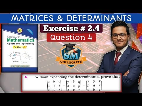 Exercise 2.4 | Question 4 | Q4 | Chapter 3 |Matrices and Determinant| Class 11 | Karachi/Sindh Board