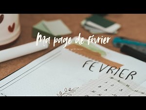 Bullet Journal Février | Création de ma page mensuelle (douce et minimaliste)