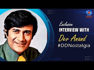 Exclusive Interview with Dev Anand | DD Nostalgia