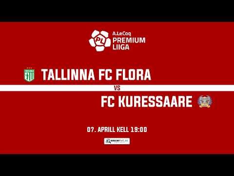 Tallinna FC Flora - FC Kuressaare, A. Le Coq Premium liiga 5. voor