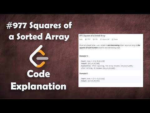 Squares of a Sorted Array | Live Coding with Explanation | Leetcode #977