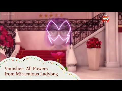 Vanisher- All Powers from Miraculous Ladybug