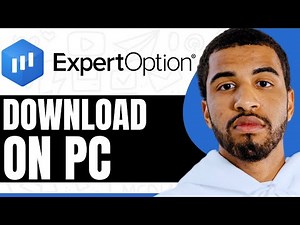 How To Download Expert Option On Pc - Step By Step