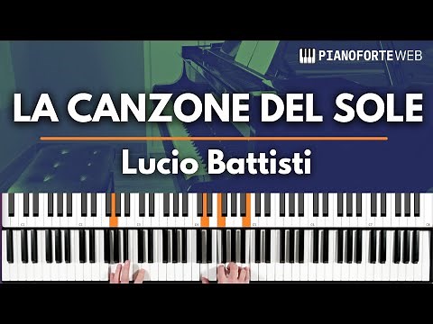 THE SONG OF THE SUN - Lucio Battisti (Piano Tutorial)