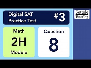Digital SAT 3, Math Module 2H, Question 8 (geometry)