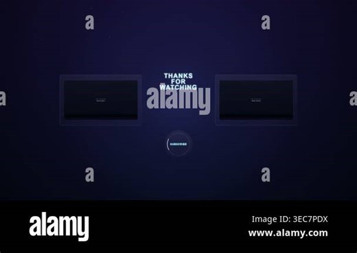 End screen template with thanks for watching message subscribe button and video placeholders for YouTube content creators Stock Video Footage - Alamy
