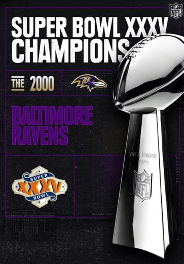 Super Bowl XXXV Champions: The 2000 Baltimore Ravens (2000)