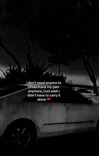I Don't Need Anyone to Understand My Pain Anymore 💔