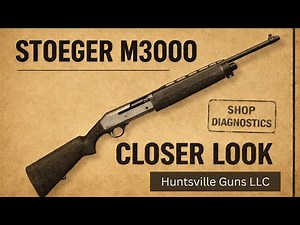 Stoeger M3000 - Lets Take A Closer Look