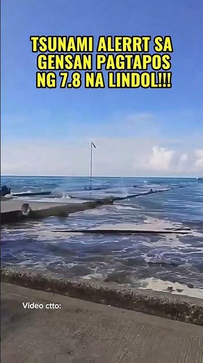 Tsunami waves, namataan sa GENSAN pagtapos ng 7.8 magnitude na lindol | Lindol sa gensan | gensan. l