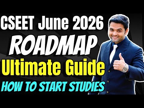 CSEET June 2025 Preparation Guide | Complete Roadmap to Pass in 1st Attempt | How to Start CSEET