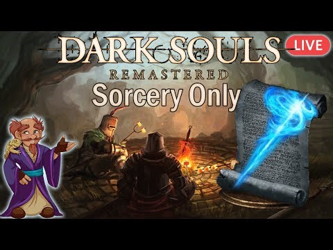 Dark Souls | Sorcery Only | Challenge Run, Pt. 3