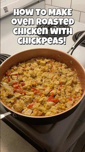 Easy One-Pot Chicken and Chickpeas | Oven-Baked Dinner