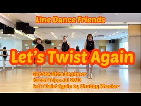 Let’s Twist Again(Ultra Beginner) Line Dance - Demo