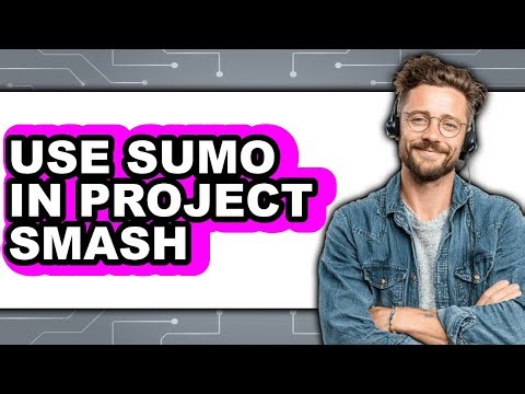 How to Use Sumo in Project Smash (New 2025)