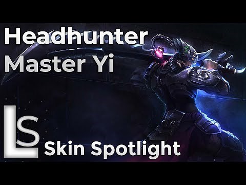 Headhunter Master Yi - Skin Spotlight - Headhunter Collection - League of Legends