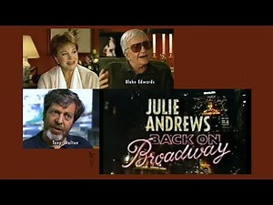 Julie Andrews Back On Broadway (1995)