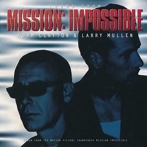 Adam Clayton & Larry Mullen - Theme From Mission: Impossible