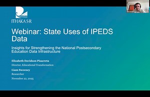 State Uses of IPEDS Data: Insights for Strengthening the National Postsecondary Data Infrastructure
