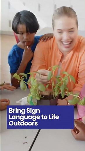 Essential ASL Signs for Outdoor Learning