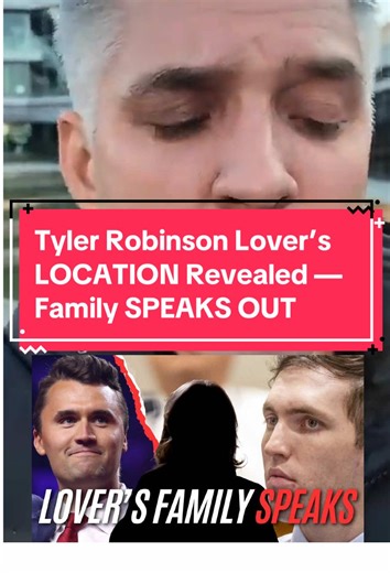 Tyler Robinson Lover’s LOCATION Revealed — Family SPEAKS OUT #breakingcrimenews #crimeinvestigation #livefromthescene #USCrimeUpdates