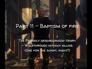 KCD Walkthrough without killing anyone - Part 11, Baptism of fire