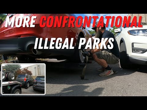 More Confrontational Illegal Parks