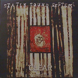 Statik Sound System – Clear (1998, Vinyl)
