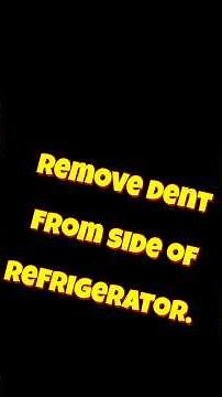 Remove dent from refrigerator. #diy #dentremoval