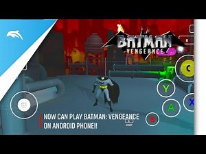 FULL HD 60FPS - Batman Vengeance Android Gameplay Walkthrough! (Dolphin emulator Android)