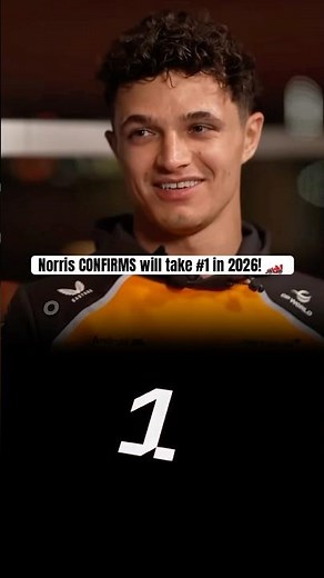 Lando Norris CONFIRMS will race with number 1 on his McLaren in 2026!