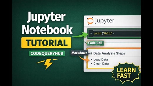 Jupyter Notebook Fundamentals in Python | CodeQueryHub posted on the topic | LinkedIn