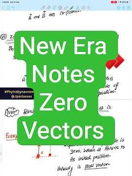 10 ) Zero Vector 🔥 | Null Vector Concept Properties & Examples | JEE & NEET Physics