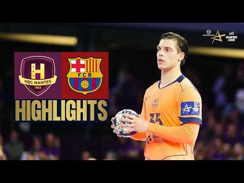HBC Nantes 🆚 Barça | Highlights | Machineseeker EHF Champions League 2025/26