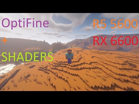Minecraft | R5 5600 + RX 6600 | OptiFine + Shaders