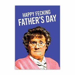 Happy Fecking Father's Day