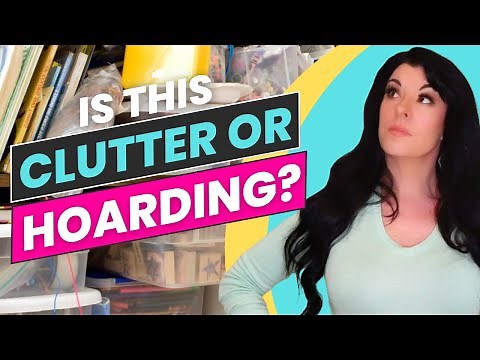 Is it Clutter or Hoarding? the key differences in a messy house