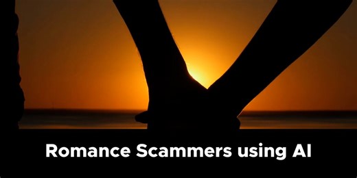 Bots looking for love: How new romance scams are costing victims thousands