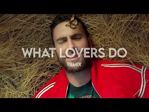 Maroon 5 - What Lovers Do ft. SZA ( Remix )