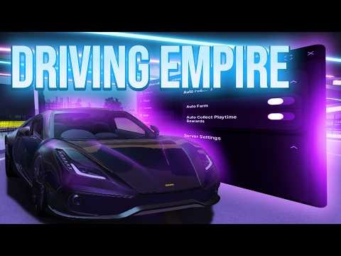 (NEWEST) Driving Empire Script Gui - Auto Farm, Auto Race, Auto Rob (No Key)