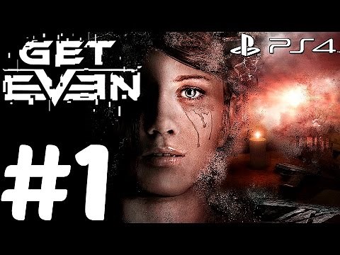 Get Even (PS4) - Gameplay Walkthrough Part 1 - Prologue [1080p 60fps] First Hour