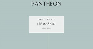 Jef Raskin Biography | Pantheon