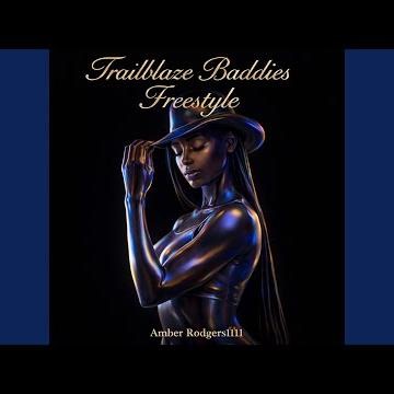 Trailblaze Baddies Freestyle