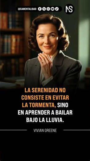 Vivian Greene: "La Serenidad No Es Evitar la Tormenta, Sino...." | Paz en Medio del Caos