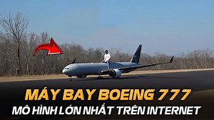 2.2M views · 10K reactions | Một người tài năng đã bỏ ra số tiền khổng lồ chế tạo mô hình máy bay Boeing 777 #Top10 #khampha #reviewtop #review ©️ Nội dung được sản xuất bởi Vnstar Media #VnstarMedia | Bên lề hạnh phúc | Facebook