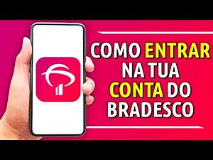 How to ACCESS your BRADESCO ACCOUNT - Complete Tutorial