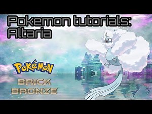 Pokemon Tutorials #9: Altaria - Pokemon Brick Bronze